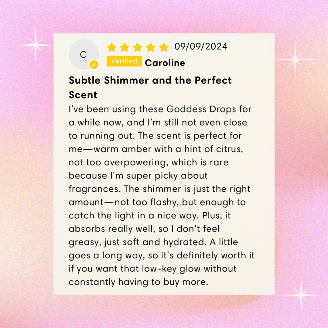 Goddess Drops - Shimmering Body Oil